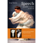 Speech - Invisible Creation in the Air: Vortices and the Enigma of Speech Sounds - Paperback
