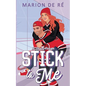 Stick to Me - Paperback