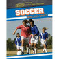 Soccer: Who Does What? - Library Binding