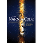 The Narnia Code: C. S. Lewis and the Secret of the Seven Heavens - Paperback
