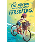 Sir Fig Newton and the Science of Persistence - Paperback