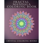 Fractal Mandala Coloring Book: 30 Fractal Mandala Coloring Pages. Intricate Stress Relief Adult Coloring Design Book.. - Paperback