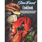 Seafood Cookbook: Modern Recipes for Everyone, Everywhere 10 Seafood, 80 Recipes, 240 Variations - Paperback