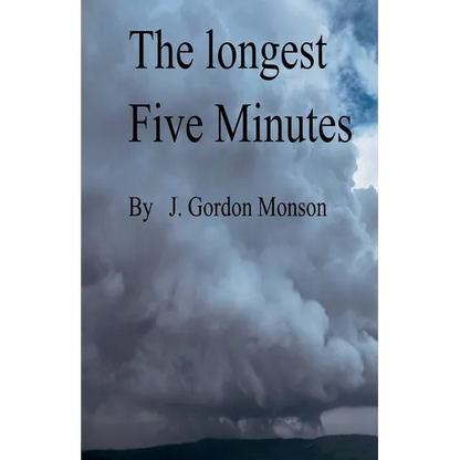 The Longest Five Minutes - Paperback