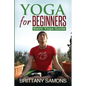Yoga for Beginners: Basic Yoga Guide - Paperback