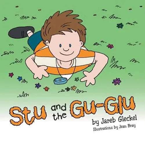 Stu and the Gu-Glu - Paperback