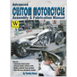 Advanced Custom Motorcycle Assembly & Fabrication - Hardcover
