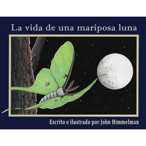 La vida de una mariposa luna - Paperback