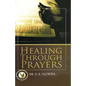 Healing Through Prayer - Paperback