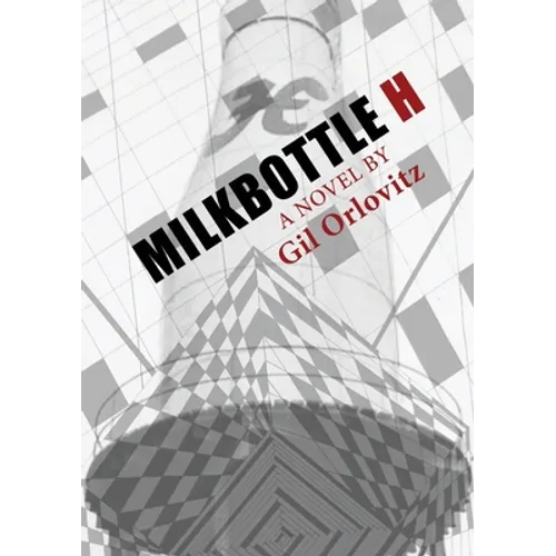 Milkbottle H - Paperback