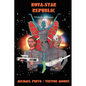 Nova-Star Republic: Unholy Alliance - Paperback