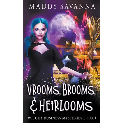 Vrooms, Brooms, & Heirlooms: A Paranormal Cozy Mystery - Paperback