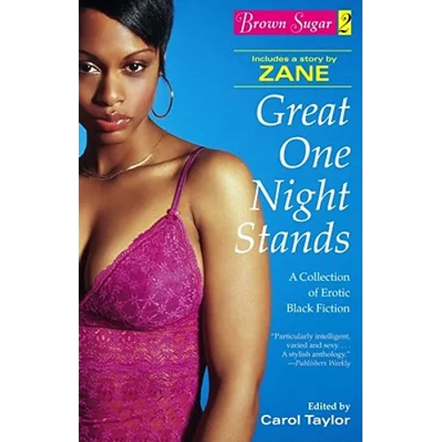 Brown Sugar 2: Great One Night Stands - A Collection of Erotic Black Fiction - Paperback