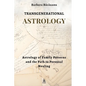 Transgenerational Astrology: Astrology of Family Patterns and the Path of Personal Healing - Paperback