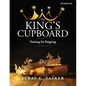 The King's Cupboard: Training for Reigning - Paperback