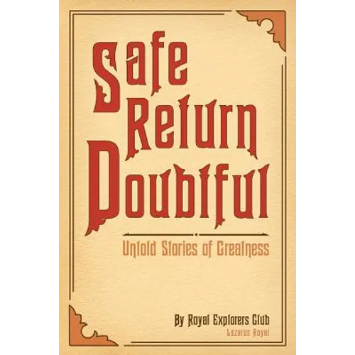 Safe Return Doubtful - Paperback