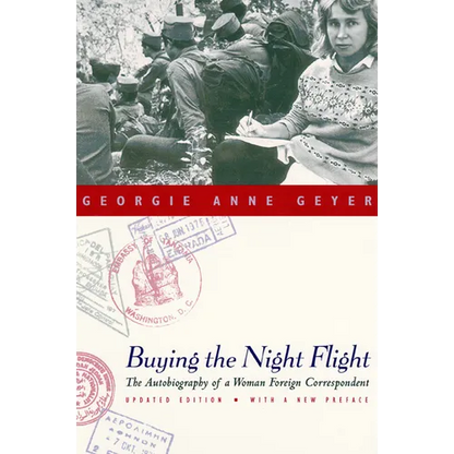 Buying the Night Flight: The Autobiography of a Woman Foreign Correspondent - Paperback
