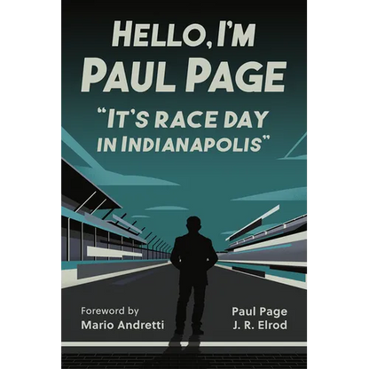 Hello, I'm Paul Page: It's Race Day in Indianapolis - Paperback