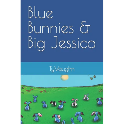 Blue Bunnies & Big Jessica - Paperback