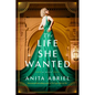 The Life She Wanted - Paperback