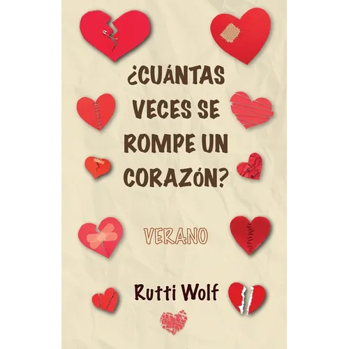 ¿Cuántas veces se rompe un corazón?: Verano - Paperback