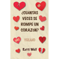 ¿Cuántas veces se rompe un corazón?: Verano - Paperback