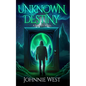 Unknown Destiny: A Fantasy Novel - Paperback