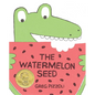 The Watermelon Seed - Hardcover