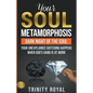 Your Soul Metamorphosis - Paperback