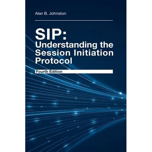Sip: Understanding the Session 4th Ed - Hardcover