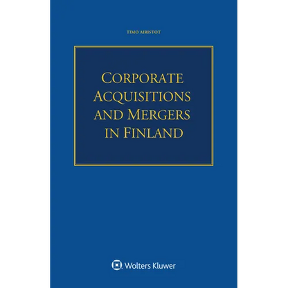 Corporate Acquisitions and Mergers in Finland - Paperback