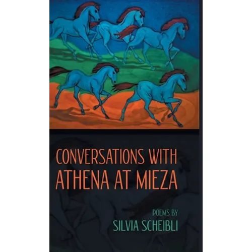 Conversations with Athena at Mieza - Hardcover