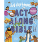 Bob Hartman's Act-Along Bible - Hardcover