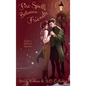 Fire Spells Between Friends: A Queer Historical Romance - Hardcover