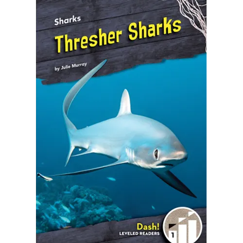 Thresher Sharks - Library Binding