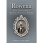 Rowena--The Life and Collected Works of Rowena Granice Steele - Volume II--Collected Works 1857-1873 - Hardcover