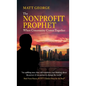 Nonprofit Prophet: When Community Comes Together - Hardcover