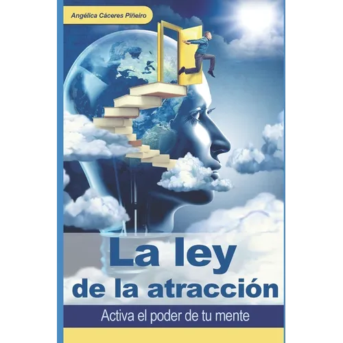 La ley de la atracción: Activa el poder de tu mente - Paperback