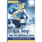 La ley de la atracción: Activa el poder de tu mente - Paperback