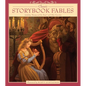Classic Storybook Fables: Including Beauty and the Beast and Other Favorites - Hardcover