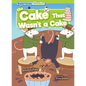 The Cake That Wasn't a Cake - Paperback