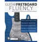 Guitar Fretboard Fluency - Paperback