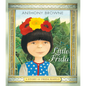 Little Frida: A Story of Frida Kahlo - Hardcover