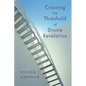 Crossing the Threshold of Divine Revelation - Paperback
