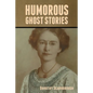 Humorous Ghost Stories - Paperback