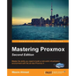 Mastering Proxmox, Second Edition - Paperback