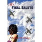 The Final Salute - Paperback