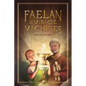 Faelan and the Miracle Machines - Paperback