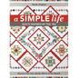 A Simple Life: Quilts Inspired by the '50s - Paperback