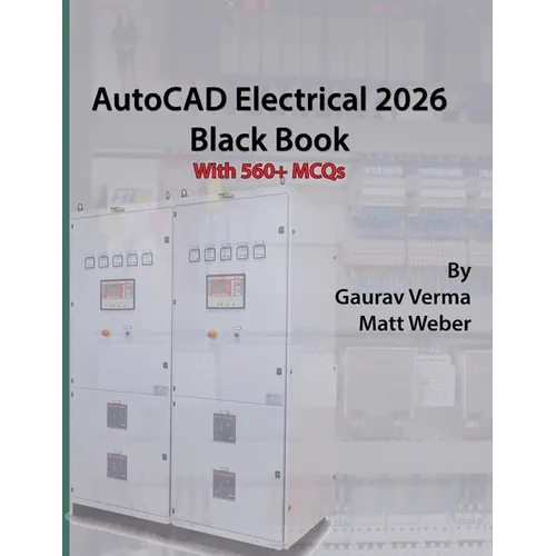 AutoCAD Electrical 2026 Black Book - Paperback